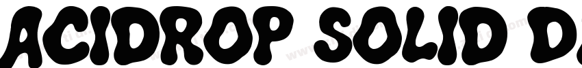 Acidrop Solid Demo字体转换 Acidrop Solid Demo字体转换